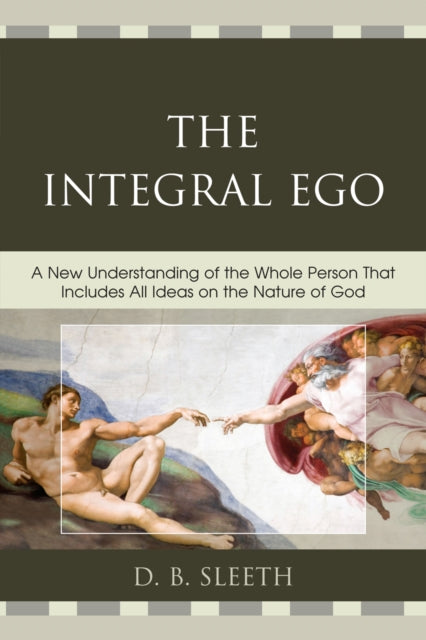 Book cover of: Integral Ego. By: D. B. Sleeth