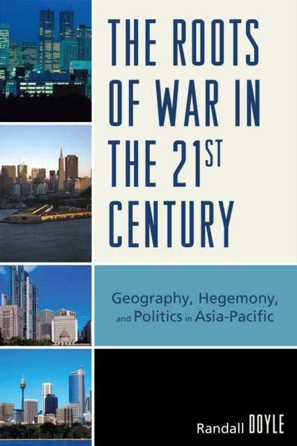The Roots of War in the 21st Century
