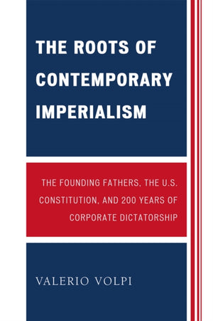 The Roots of Contemporary Imperialism