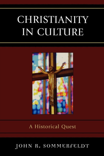Book cover of: Christianity in Culture. By: John R. Sommerfeldt