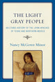 Book cover of: Light Gray People. By: Nancy McGown Minor