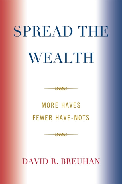 Spread the Wealth