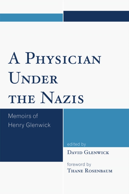 Book cover of: Physician Under the Nazis
