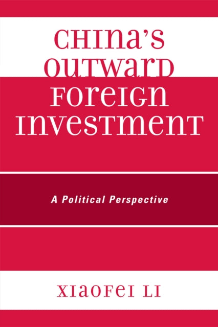 Book cover of: China's Outward Foreign Investment