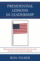 Book cover of: Presidential Lessons in Leadership