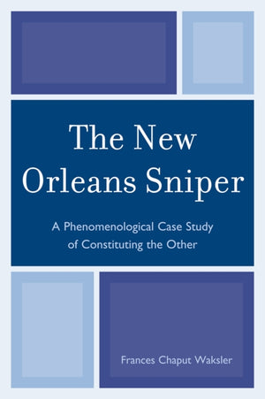 The New Orleans Sniper