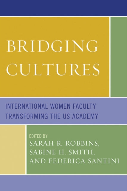 Book cover of: Bridging Cultures. By: Sarah R. Robbins