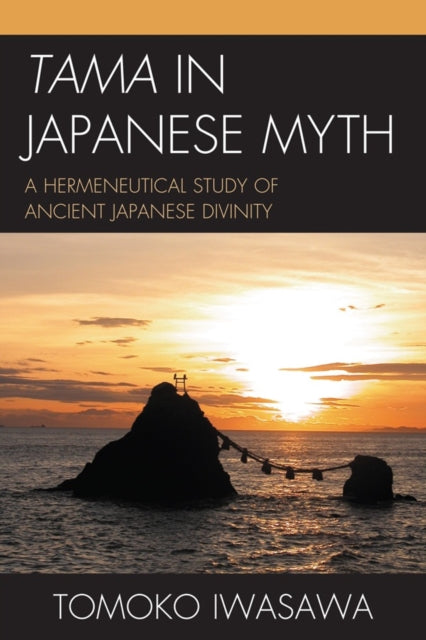Book cover of: Tama in Japanese Myth