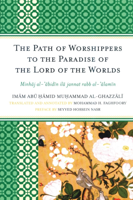 Book cover of: Path of Worshippers to the Paradise of the Lord of the Worlds