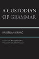 Book cover of: Custodian of Grammar
