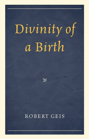 Divinity of a Birth