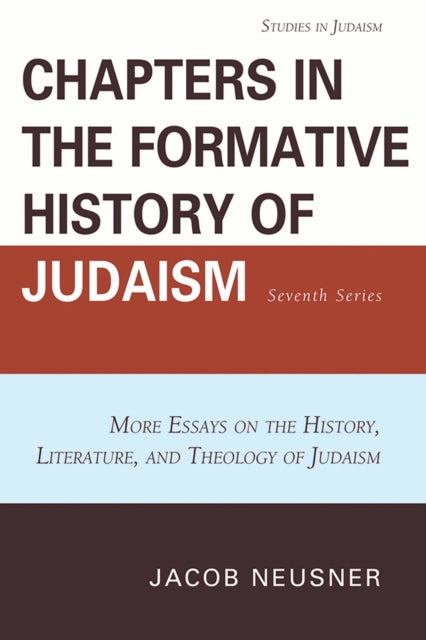 Book cover of: Chapters in the Formative History of Judaism: Seventh Series. By: Jacob Neusner