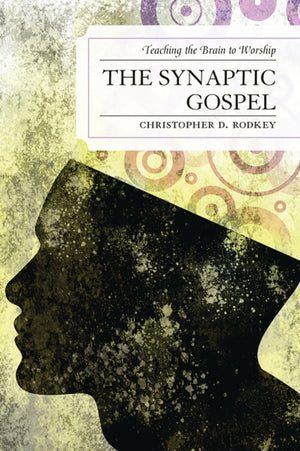 Synaptic Gospel