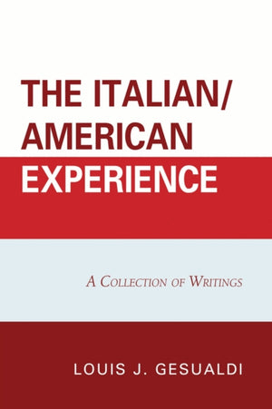 The Italian/American Experience