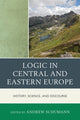 Book cover of: Logic in Central and Eastern Europe