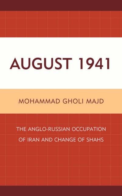 Book cover of: August 1941. By: Mohammad Gholi Majd