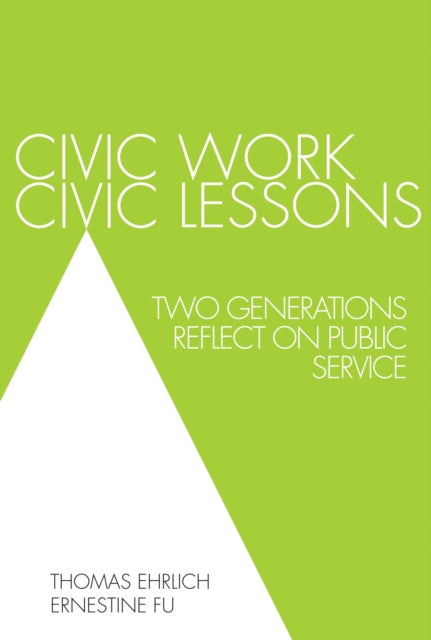 Book cover of: Civic Work, Civic Lessons. By: Thomas Ehrlich