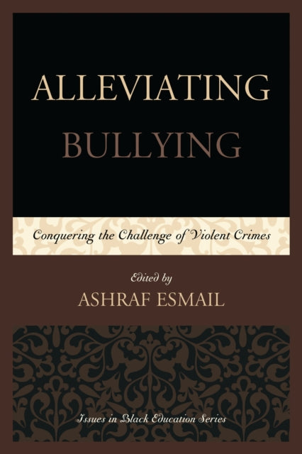 Alleviating Bullying