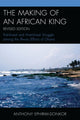 Book cover of: Making of an African King. By: Anthony Ephirim-Donkor