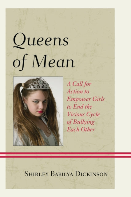 Book cover of: Queens of Mean. By: Shirley Babilya Dickinson