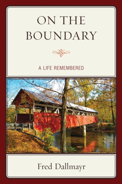 Book cover of: On the Boundary. By: Fred R. Dallmayr