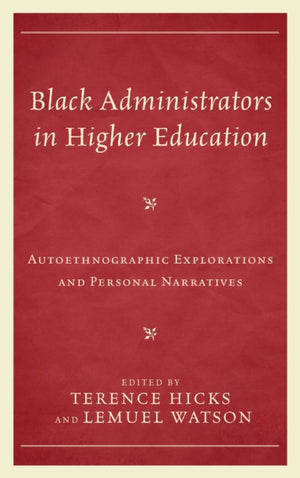 Black Administrators in Higher Education