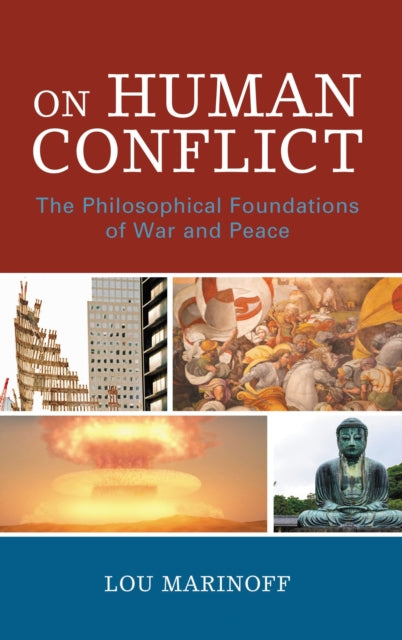 Book cover of: On Human Conflict. By: Lou Marinoff
