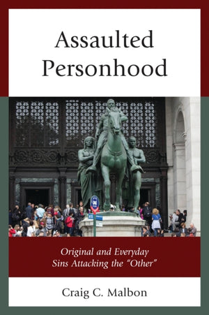 Assaulted Personhood