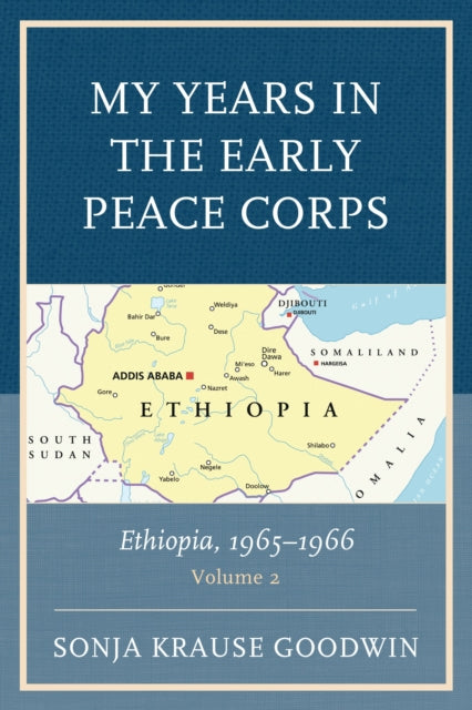 My Years in the Early Peace Corps