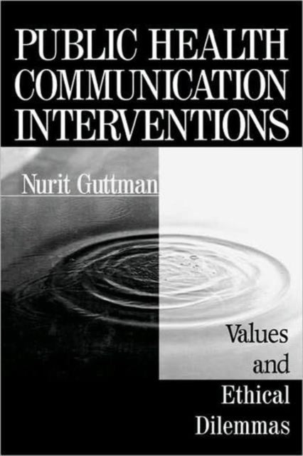 Book cover of: Public Health Communication Interventions. By: Nurit Guttman