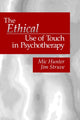 Book cover of: Ethical Use of Touch in Psychotherapy