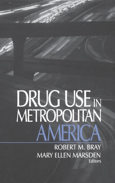 Book cover of: Drug Use in Metropolitan America