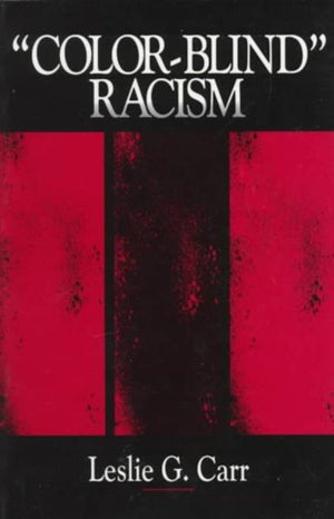 "Colorblind" Racism