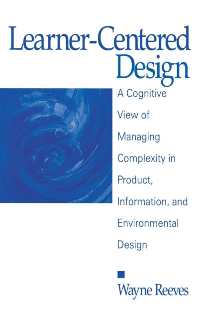 Book cover of: Learner-Centered Design. By: Wayne Reeves