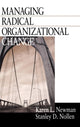 Book cover of: Managing Radical Organizational Change