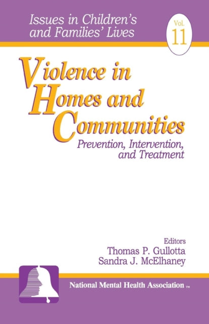 Book cover of: Violence in Homes and Communities