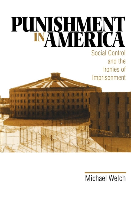 Book cover of: Punishment in America. By: Michael F. Welch