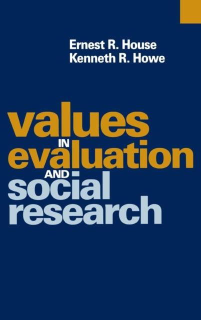 Book cover of: Values in Evaluation and Social Research. By: Ernest R. House