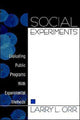 Book cover of: Social Experiments. By: Larry L. Orr