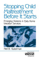Book cover of: Stopping Child Maltreatment Before it Starts. By: Neil B. Guterman