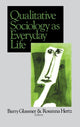 Book cover of: Qualitative Sociology as Everyday Life