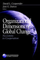 Book cover of: Organizational Dimensions of Global Change
