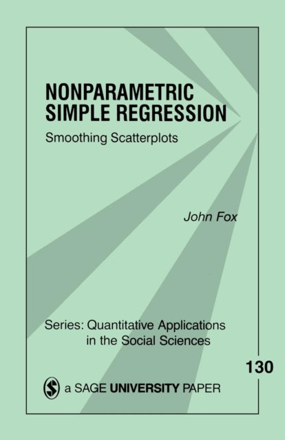 Book cover of: Nonparametric Simple Regression. By: John Fox Jr.