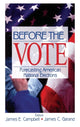 Book cover of: Before the Vote