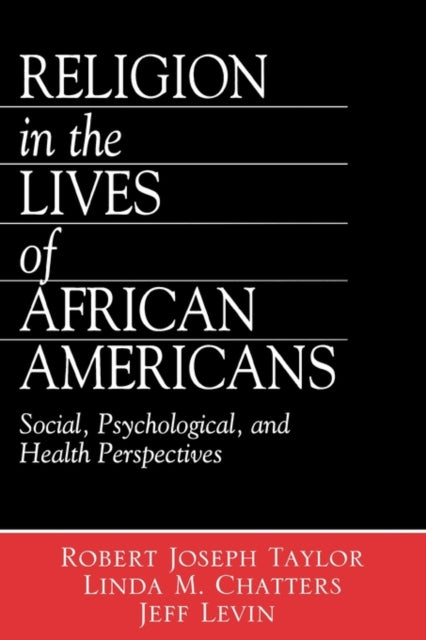 Book cover of: Religion in the Lives of African Americans. By: Robert Joseph Taylor