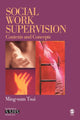 Book cover of: Social Work Supervision. By: Ming-sum Tsui
