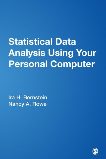 Book cover of: Statistical Data Analysis Using Your Personal Computer. By: Ira H. Bernstein