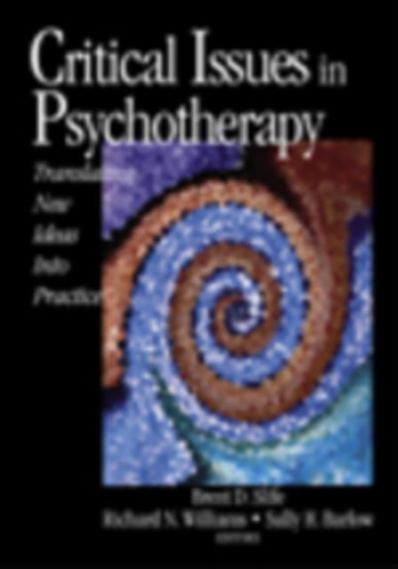 Book cover of: Critical Issues in Psychotherapy. By: Brent D. Slife