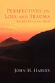 Book cover of: Perspectives on Loss and Trauma. By: John H. Harvey