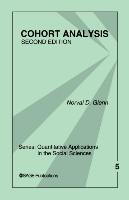 Book cover of: Cohort Analysis. By: Norval D. Glenn